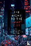  - The Right to the Smart City