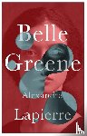 Lapierre, Alexandra - Belle Greene