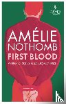 Nothomb, Amelie - First Blood