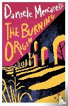 Mencarelli, Daniele - The Burning Origin