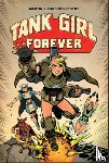 Martin, Alan - Tank Girl On-Going Volume 2: Tank Girl Forever