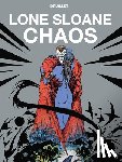 Druillet, Phillippe - Lone Sloane: Chaos