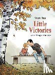 Roy, Yvon - Little Victories: Autism Through a Father's Eyes