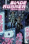 Shore, Kianna, Brown, Mellow, Johnson, Mike - Blade Runner: Tokyo Nexus: Die In Peace