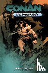 De La Torre, Robert, Zub, Jim - Conan the Barbarian: The Age Unconquered