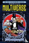 Simonson, Walt, Ridgway, John - The Michael Moorcock Library The Multiverse Vol.2