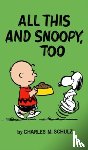 Schulz, Charles - Peanuts: All This And Snoopy Too