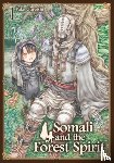 Gureishi, Yako - Somali and the Forest Spirit Vol. 1