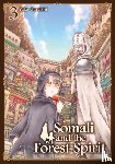 Gureishi, Yako - Somali and the Forest Spirit Vol. 3