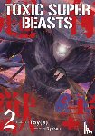 ., Nykken - Toxic Super Beasts Vol.2