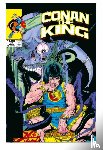 Zelenetz, ALAN, Kraar, Don - King Conan: The Original Comics Omnibus Vol. 2