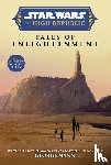 Mann, George - Star Wars Insider: The High Republic: Tales of Enlightenment (Trade Edition)