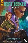 Ardai, Charles - Heat Seeker: Exposed. A Gun Honey Series