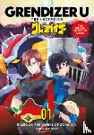 Nagai, Go - Grendizer U: The Inception
