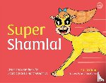 Al-Ghani, Kay - Super Shamlal - Living and Learning with Pathological Demand Avoidance