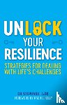 Azri, Stephanie - Unlock Your Resilience