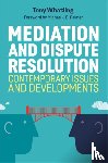 Whatling, Tony, Palmer, Tony Whatling. Foreword by Michael J.E. - Mediation and Dispute Resolution