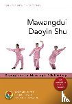 Association, Chinese Health Qigong - Mawangdui Daoyin Shu