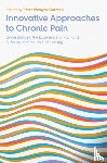  - Innovative Approaches to Chronic Pain