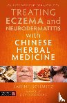 Schmitz, Sabine - Treating Eczema and Neurodermatitis with Chinese Herbal Medicine