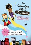 Atkins, Sue - The Can-Do Kid's Journal