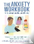 Ward, Clare, Galpin, James - The Anxiety Workbook for Supporting Teens Who Learn Differently