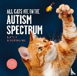 Hoopmann, Kathy - All Cats Are on the Autism Spectrum