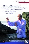 Guangde, Zhang - Thirteen Movements to Stretch the Body and Make it More Supple, and Guiding and Harmonising Energy to Regulate the Breath