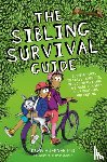 Huebner, Dawn, PhD - The Sibling Survival Guide