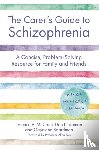 McCann, Terence, Lubman, Dan, Boardman, Gayelene - The Carer's Guide to Schizophrenia