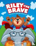 Sinarski, Jessica - Riley the Brave - The Little Cub with Big Feelings!