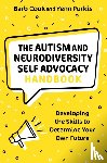 Cook, Barb, Purkis, Yenn - The Autism and Neurodiversity Self Advocacy Handbook