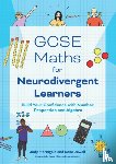 Hornigold, Judy, Jewell, Rose - GCSE Maths for Neurodivergent Learners