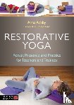 Ashby, Anna - Restorative Yoga