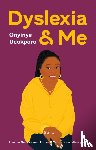 Udokporo, Onyinye - Dyslexia and Me