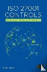  - ISO 27001 Controls - A Guide to Implementing and Auditing
