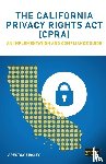 Bukaty, Preston - The California Privacy Rights Act (CPRA)
