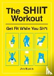Squits, Jim - The SHIIT Workout