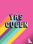 Publishers, Summersdale - Yas Queen