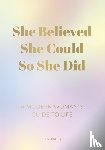 Lacey, Sam - She Believed She Could So She Did