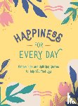 Publishers, Summersdale - Happiness for Every Day