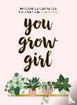 Publishers, Summersdale - You Grow Girl
