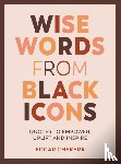 Chekera, Edgar - Wise Words from Black Icons