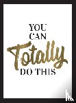 Publishers, Summersdale - You Can Totally Do This