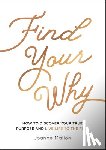 Mallon, Joanne - Find Your Why
