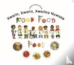 Clynes, Kate - Food Food Fabulous Food Kurdish Kurmanji/Eng