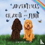 Milne, Lianne - The Adventures of Charlie and Finn