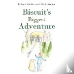 Carlile, Coleen - Biscuit's Biggest Adventure