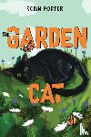 Porter, Robin - The Garden Cat