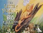 Shumway, Jody A - The Little Dragon with a Big Imagination: Icarus Takes Flight